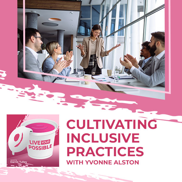 LYP 4 | Inclusive Practices