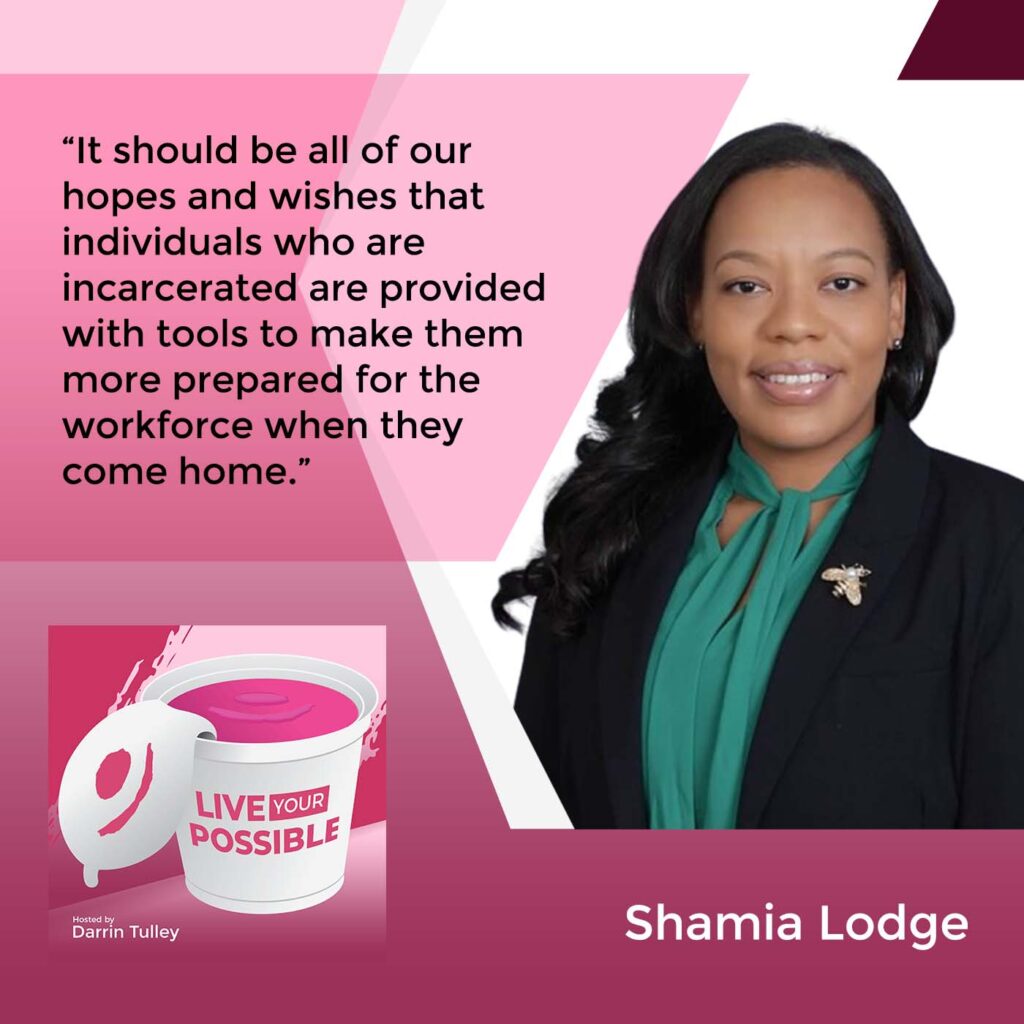 Live Your Possible | Shamia Lodge | Fair Chance Hiring