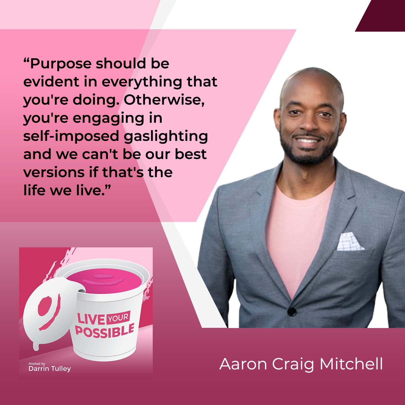 Live Your Possible | Aaron Craig Mitchell | Cultivating Resilience