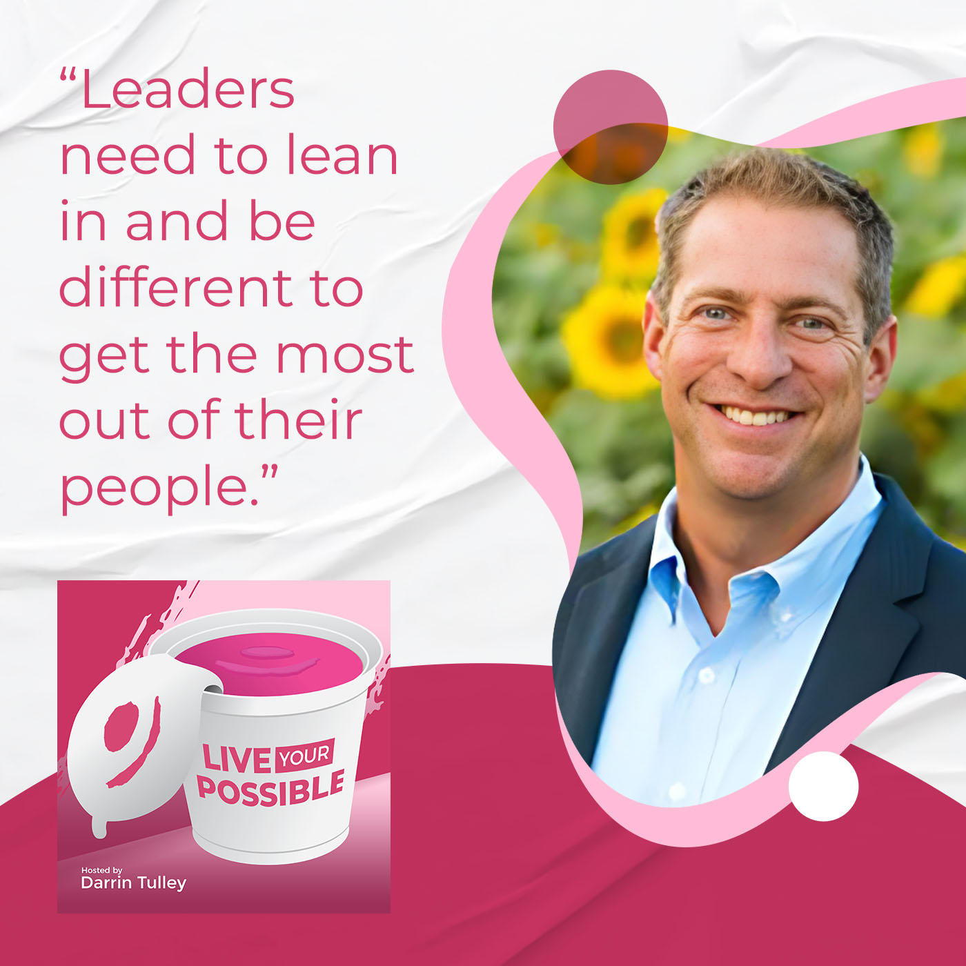 Live Your Possible | Brent Robertson | Leadership Development