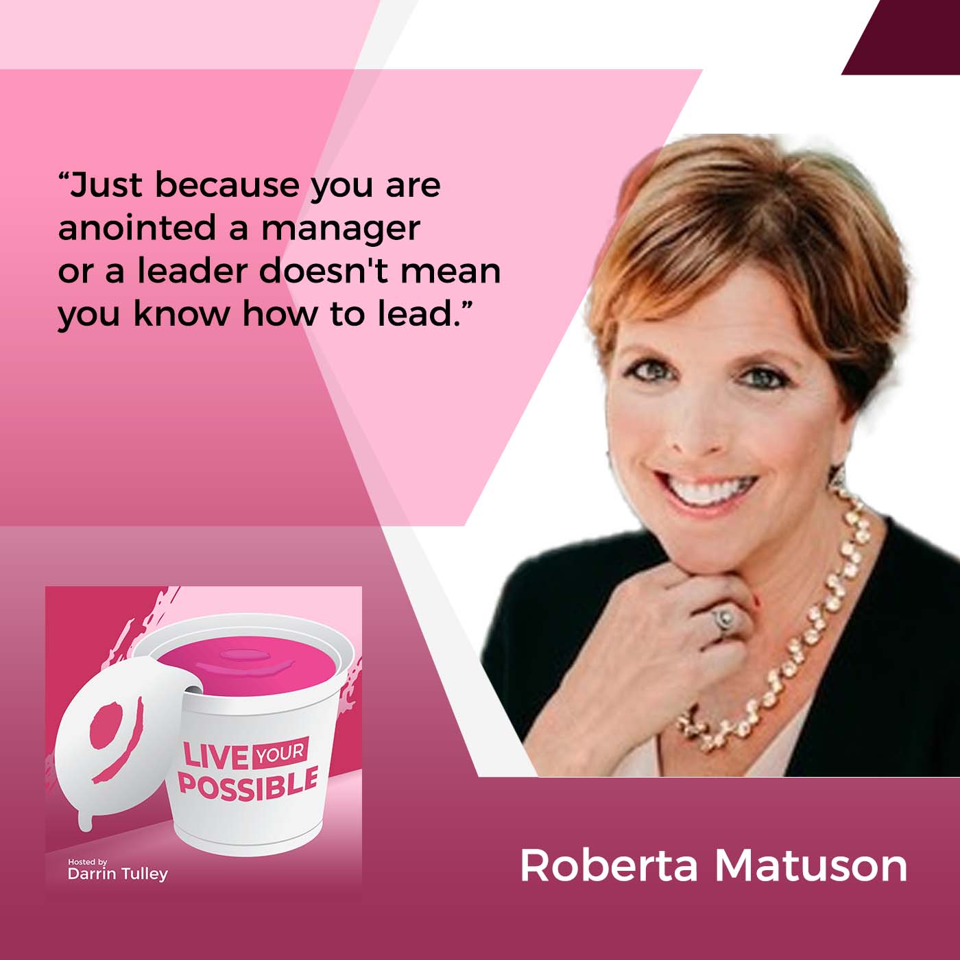 Live Your Possible | Roberta Matuson | Magnetic Leadership